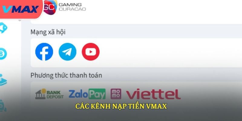 Hai kênh nạp tiền chuyên dụng