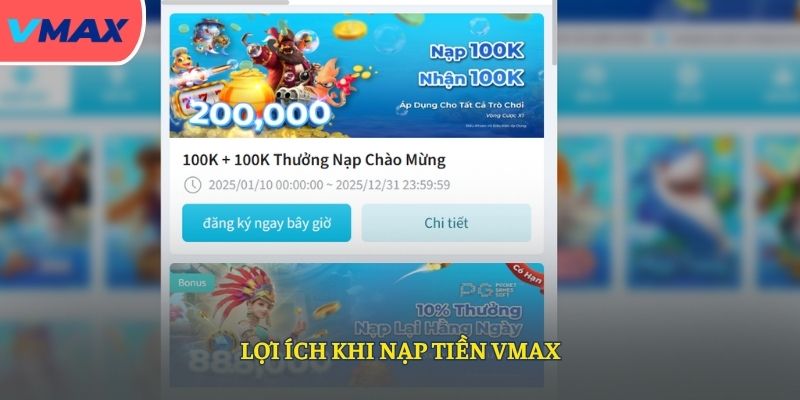 Lợi ích khi nạp tiền