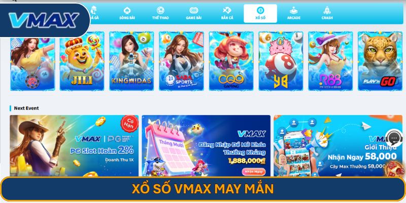 Xổ số VMAX may mắn
